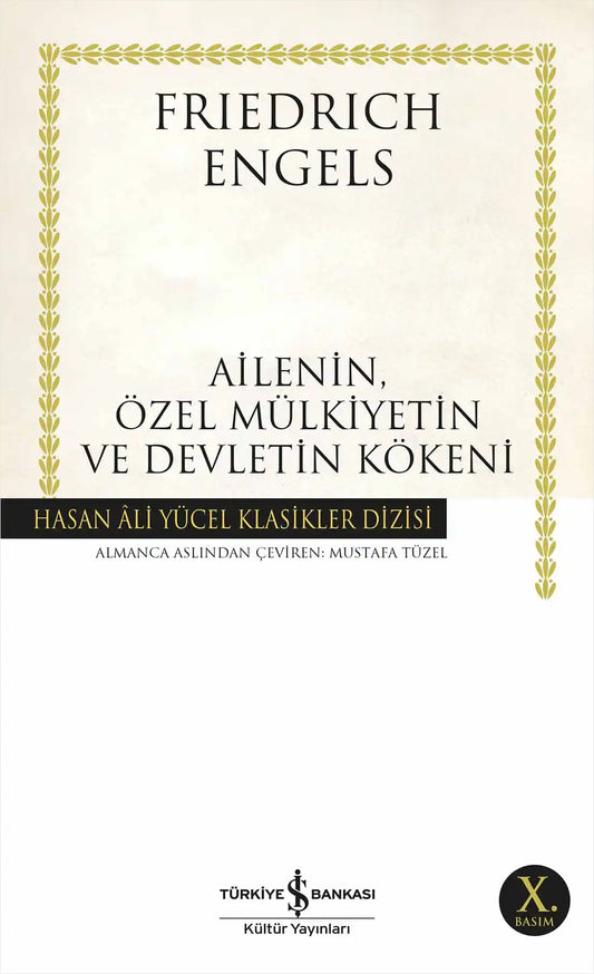 Ailenin, Özel Mülkiyetin ve Devletin Kökeni
