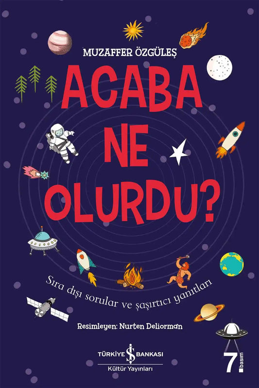 Acaba Ne Olurdu?