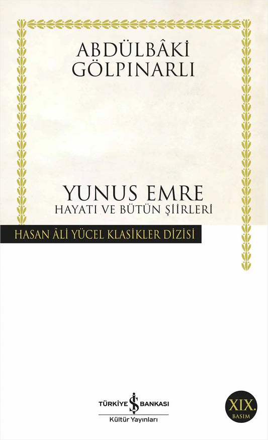 Yunus Emre Hayatı ve Bütün Şiirleri
